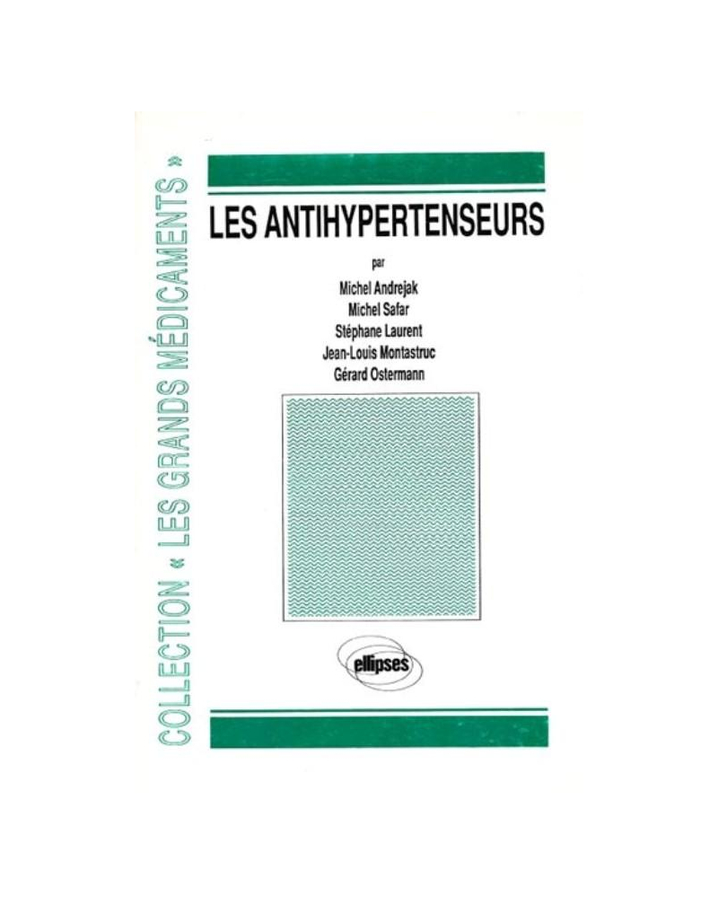 antihypertenseurs (Les)