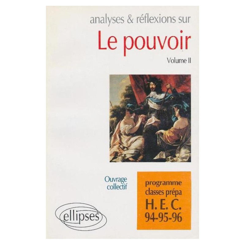 pouvoir, volume II (Le)