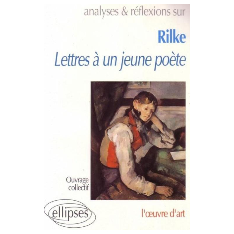 Rilke, Lettres à un jeune poète