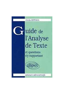 Guide de l'analyse de Texte et questions s'y rapportant - Concours administratifs