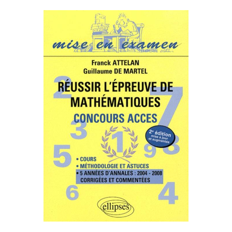 Réussir l'épreuve de mathématiques. Concours ACCES - 2e éd.