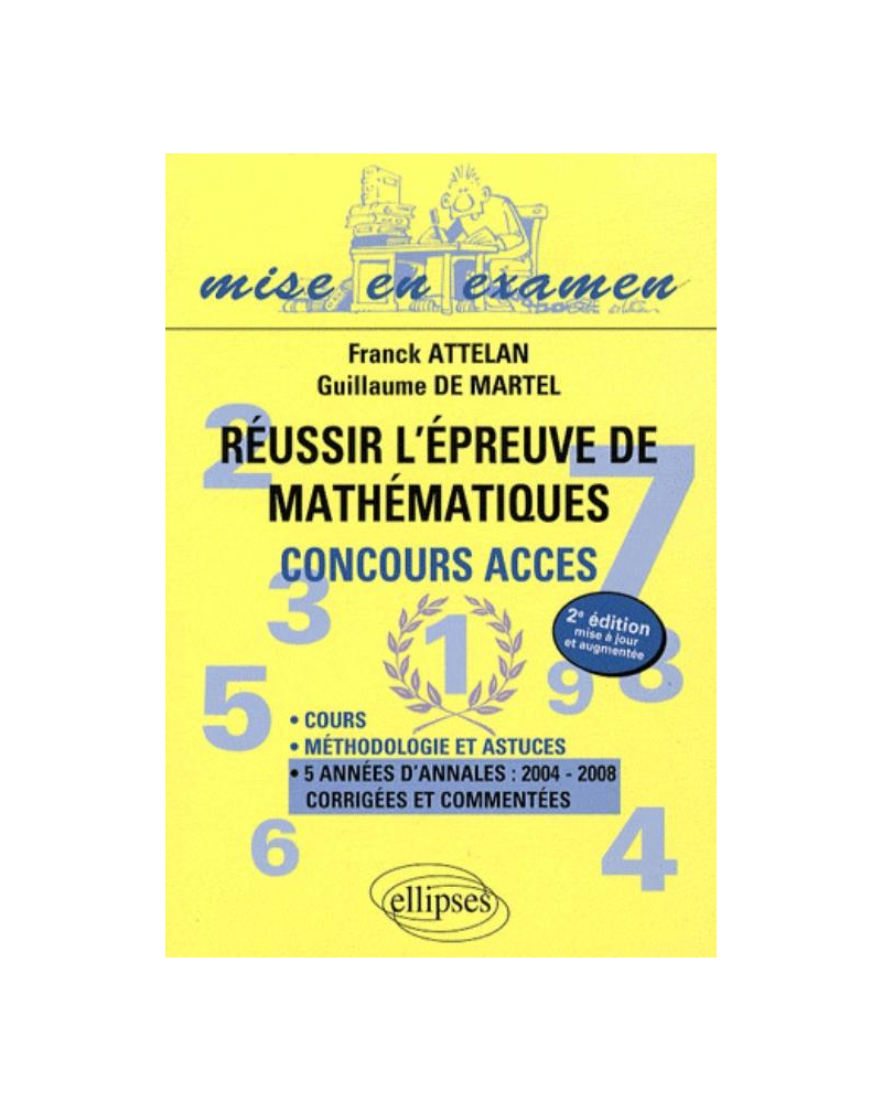 Réussir l'épreuve de mathématiques. Concours ACCES - 2e éd.
