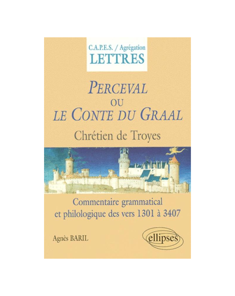 Chrétien de Troyes, Perceval ou le Conte de Graal