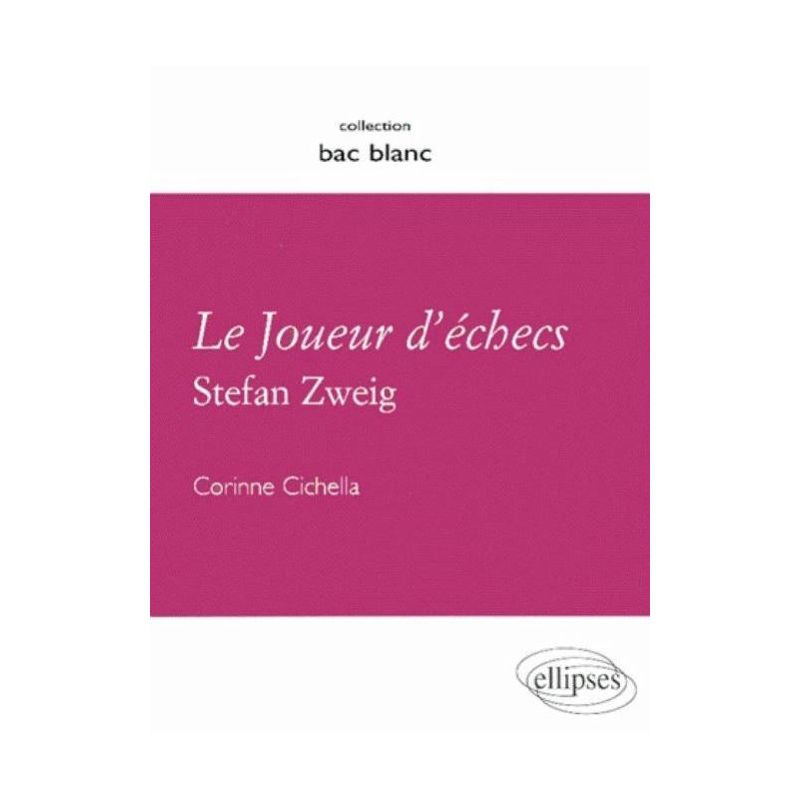 Zweig, Le Joueur d'échecs
