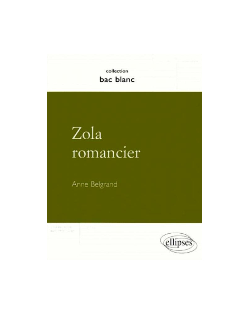 Zola romancier
