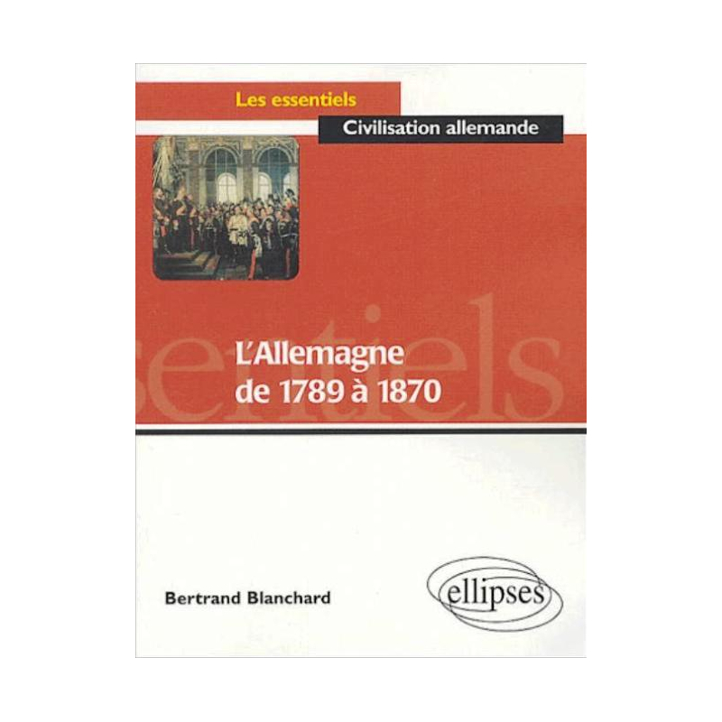 L'Allemagne de 1789 à 1870