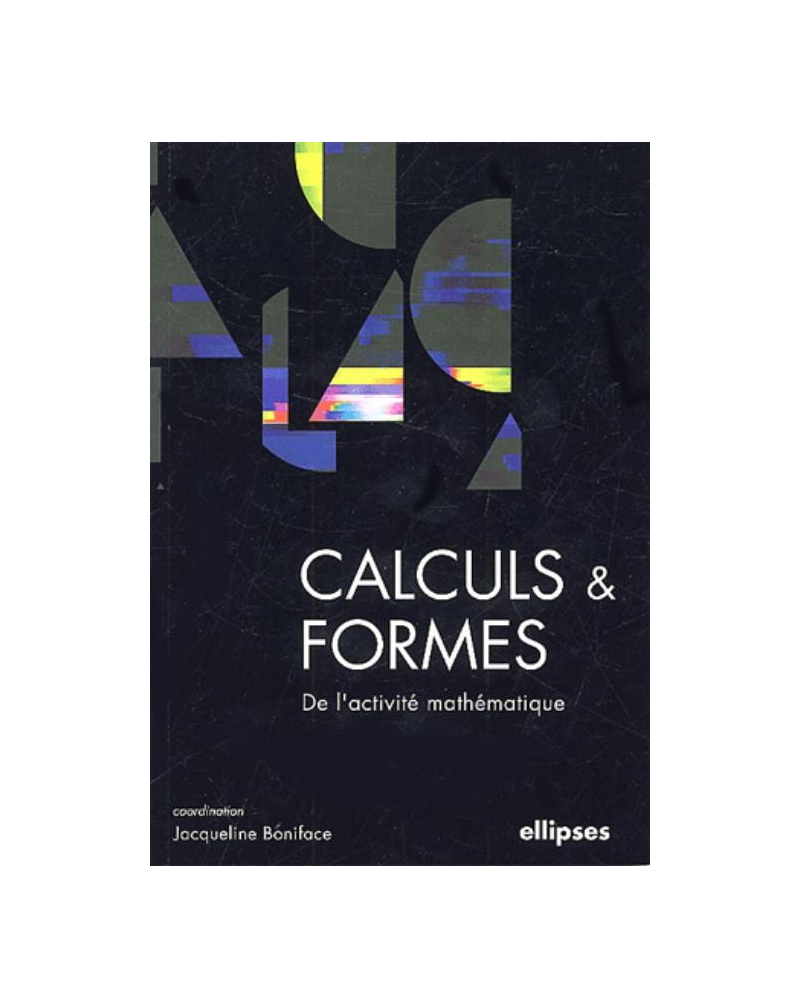 Calculs et formes - De l'activité mathématique