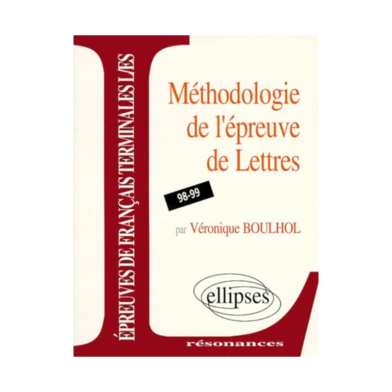 Méthodologies de l'épreuve de Lettres des Terminales L- ES