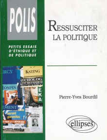 Ressusciter la politique