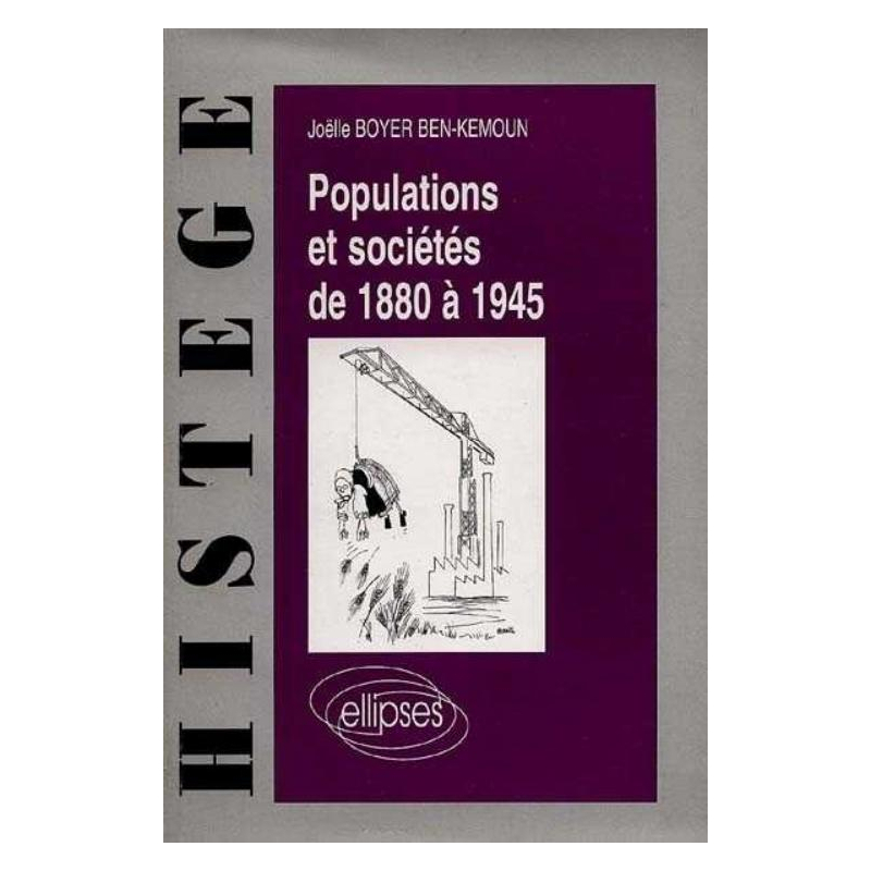 Populations et sociétés de 1880 à 1945