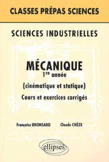 Sciences industrielles - Mécanique 1re année