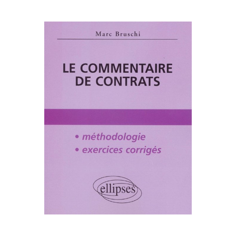 Le commentaire de contrats