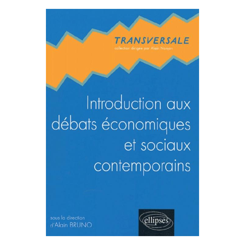 Introduction aux débats économiques et sociaux contemporains