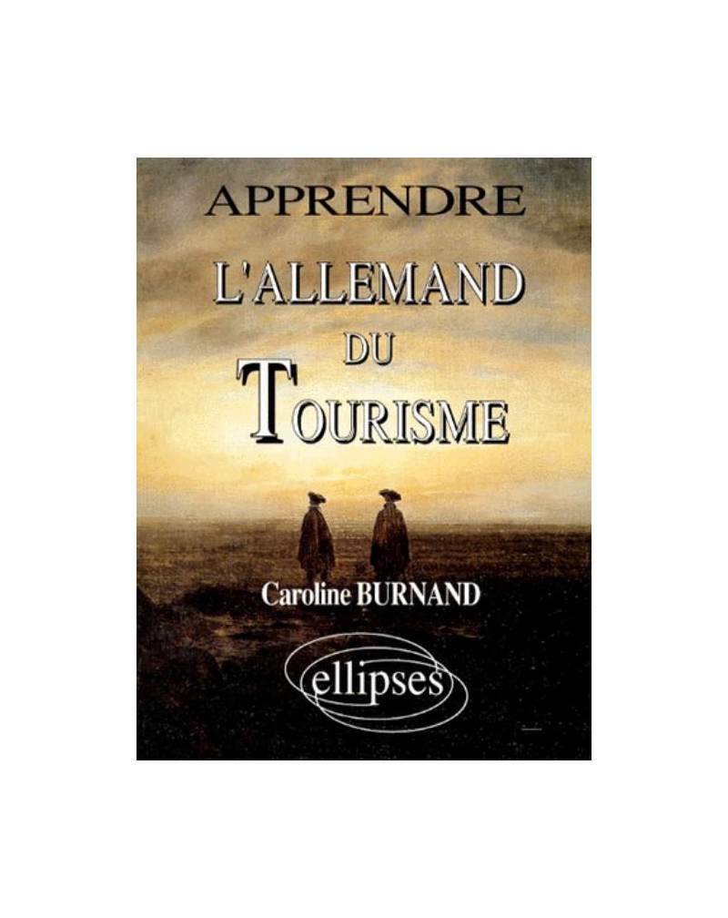 Apprendre l'allemand du tourisme