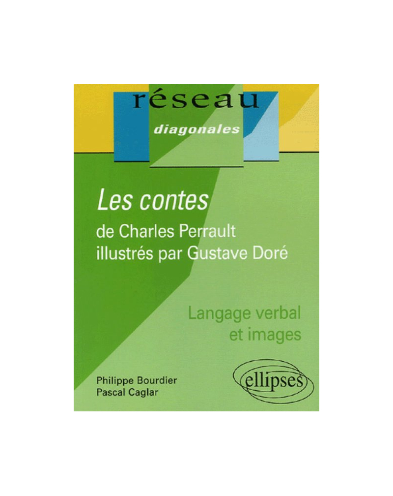 Perrault, Les contes illustrés par Gustave Doré
