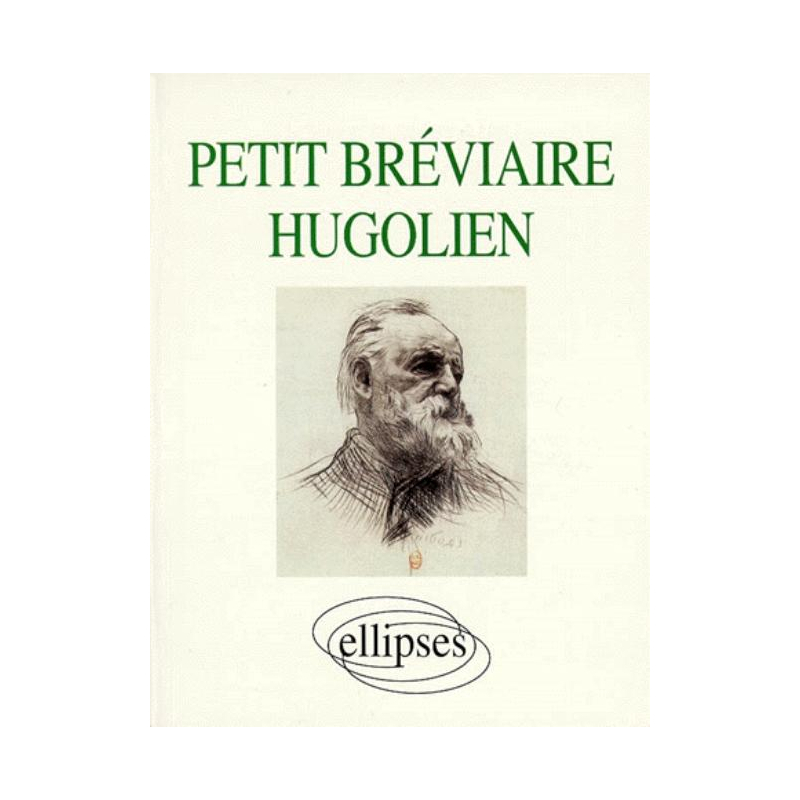 Petit Bréviaire hugolien