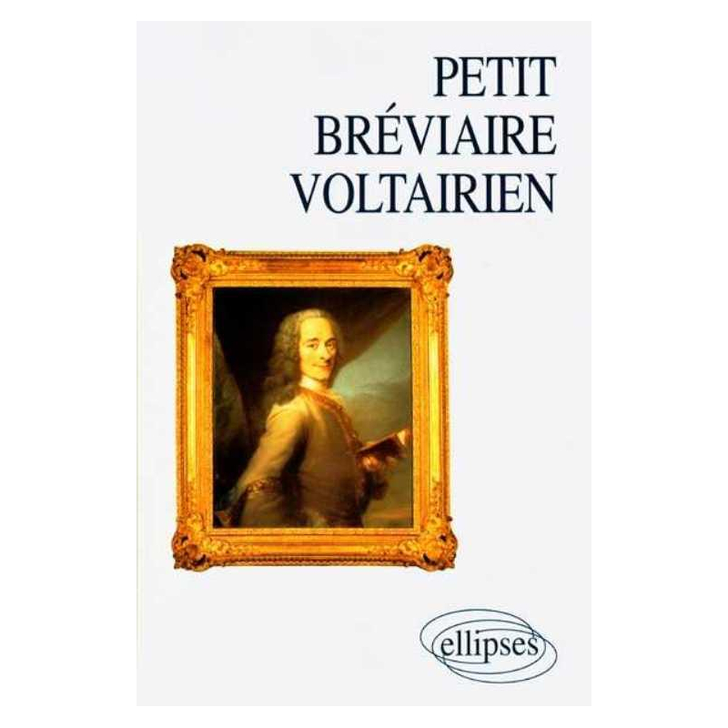 Petit Bréviaire voltairien