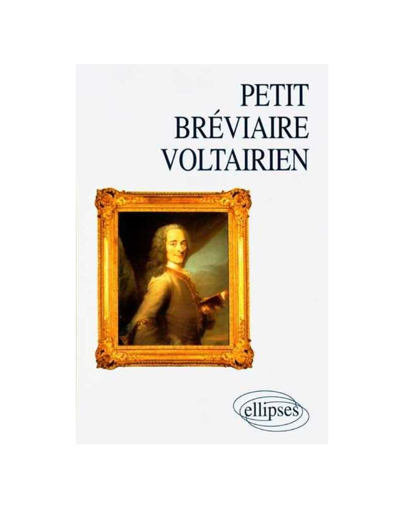Petit Bréviaire voltairien