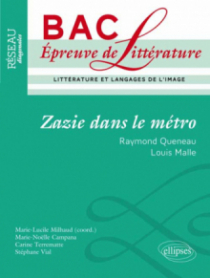 Zazie dans le métro de Raymond Queneau & Zazie dans le métro de Louis Malle