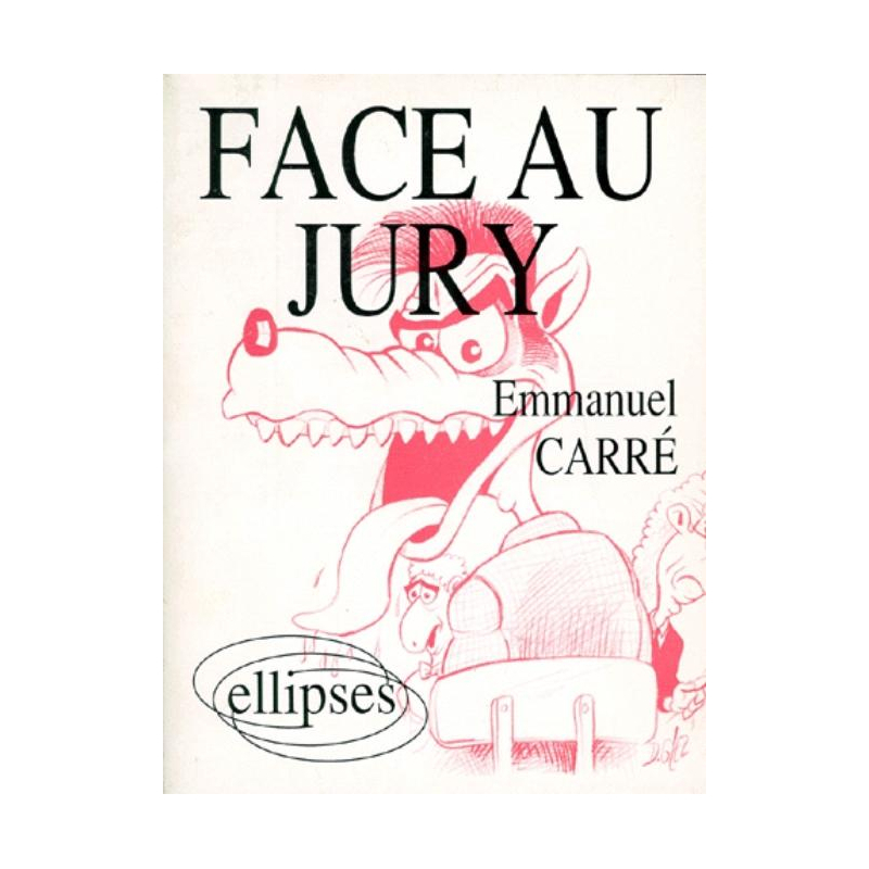 FACE AU JURY