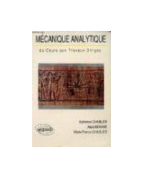 Mécanique analytique - Du cours aux travaux dirigés