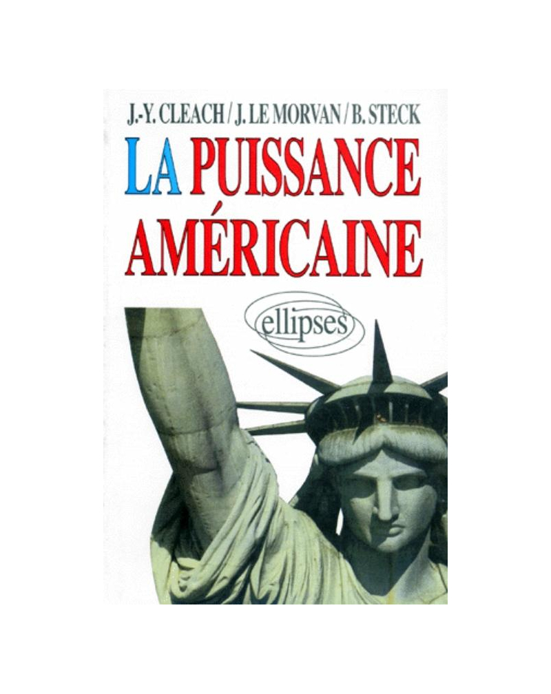 La puissance américaine