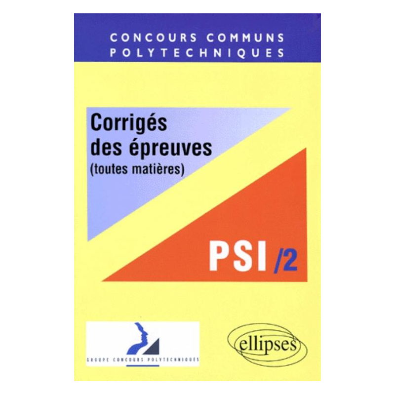 COR.EPREUV.CCOM.X ENSI PSI 2