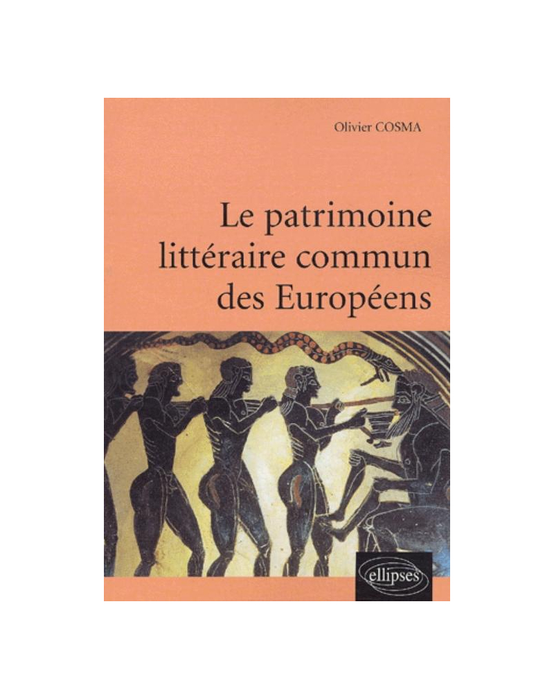 patrimoine littéraire commun des Européens (Le)