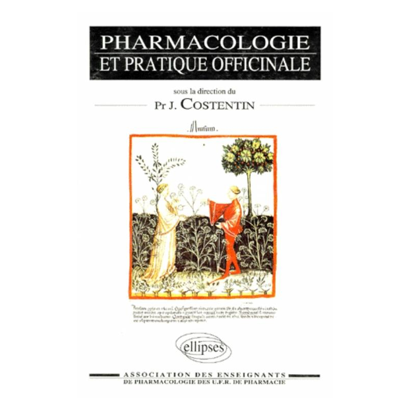 Pharmacologie et pratique officinale