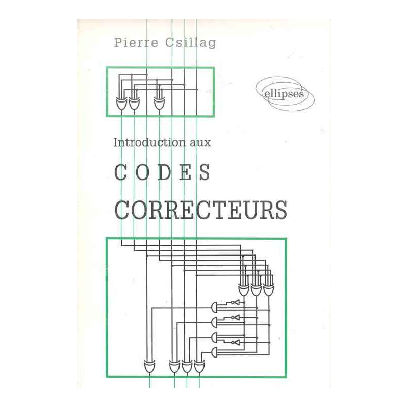Introduction aux codes correcteurs