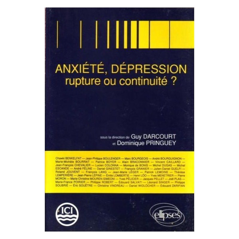 Anxiété et dépression - Rupture ou continuité ?