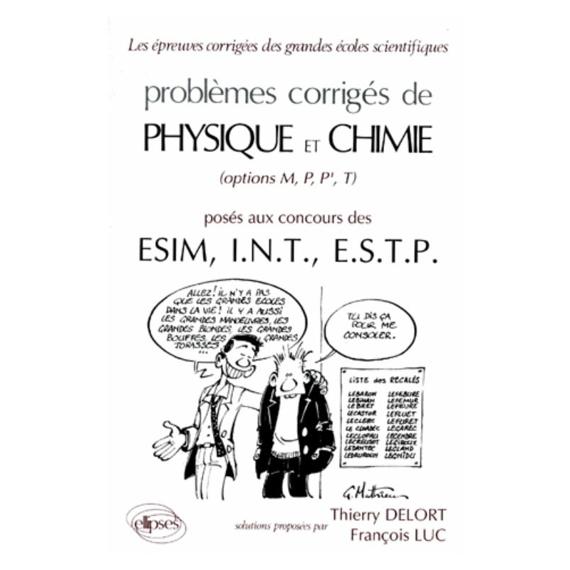 Physique et Chimie ESTP, INT, ESIM 1985-1989