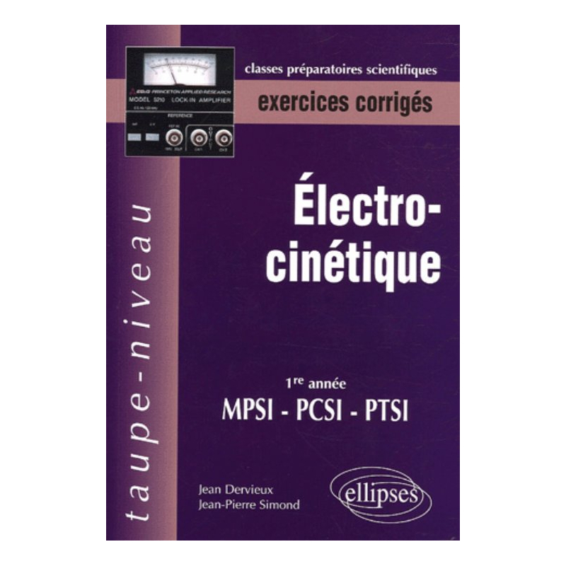Electrocinétique - 1re année  MPSI-PCSI-PTSI