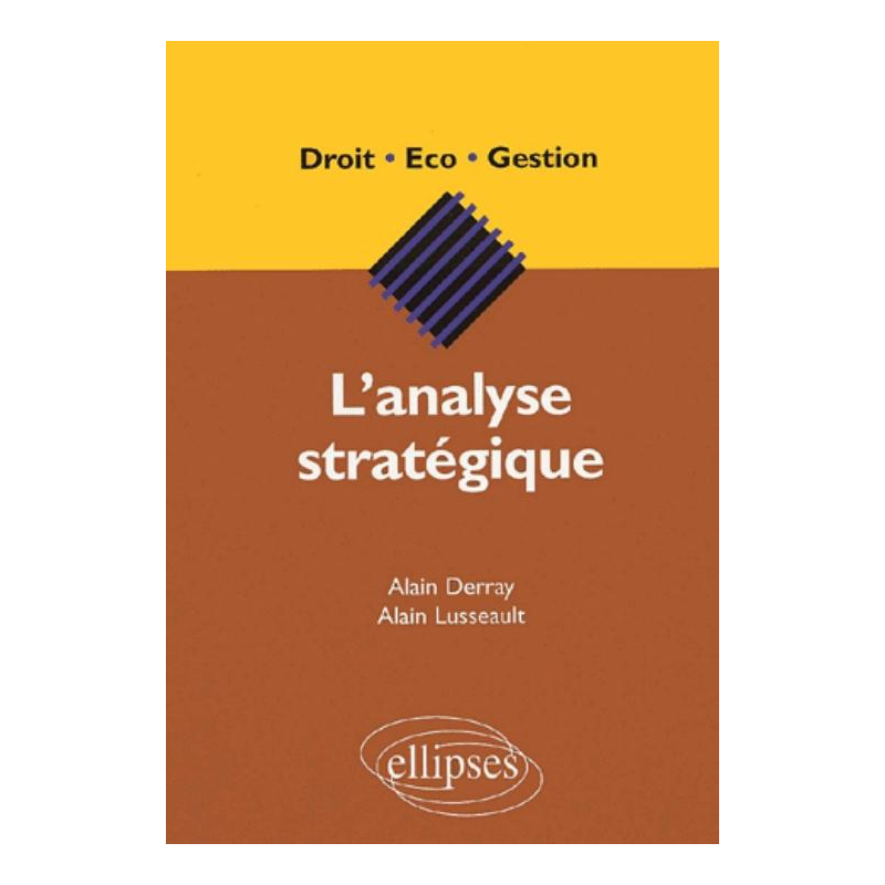 L'analyse stratégique