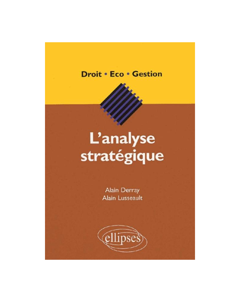 L'analyse stratégique