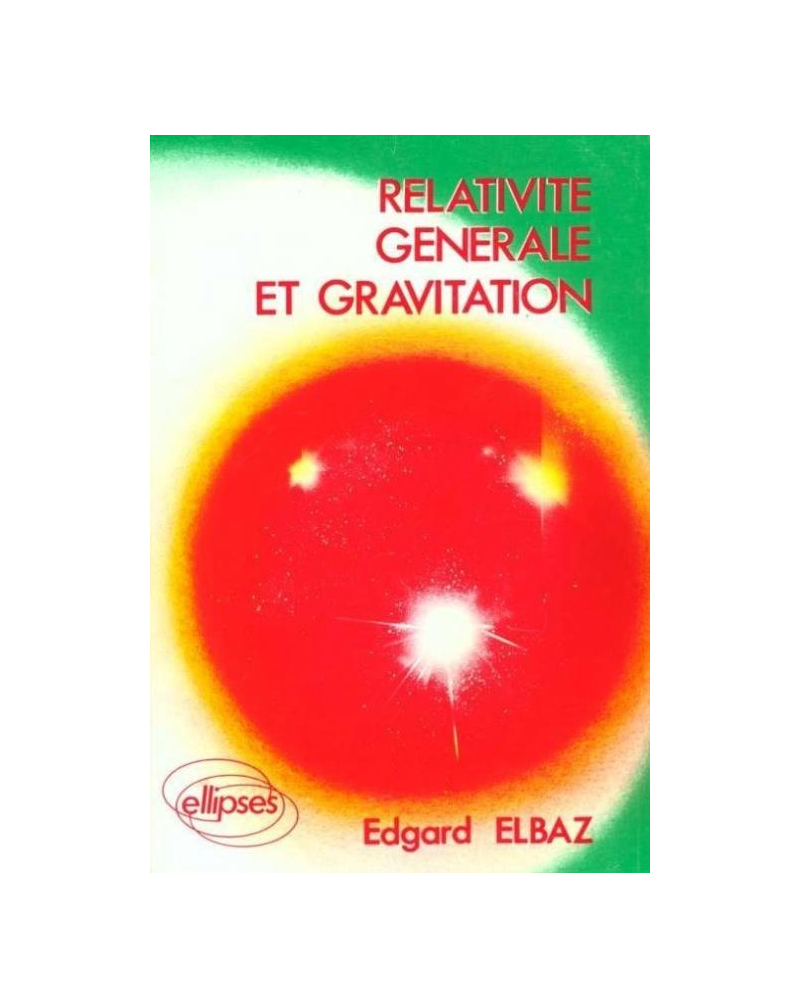 Relativité générale et gravitation - Cours
