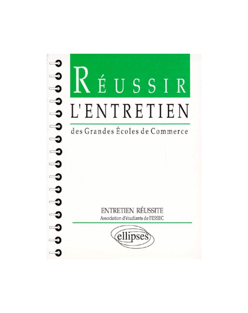 Réussir l'entretien des Grandes Écoles de Commerce