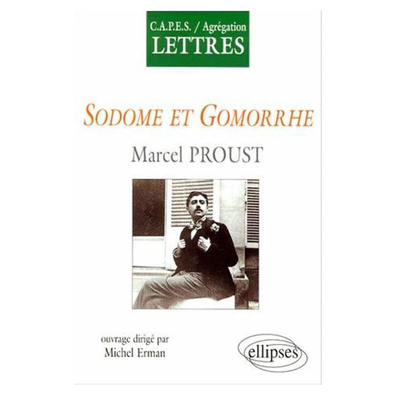 Proust, Sodome et Gomorrhe