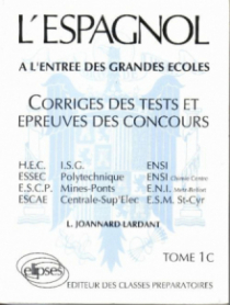 L'Espagnol épreuves corrigées 74/79 tome 1 C