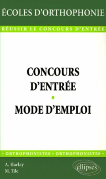 Concours d'entrée - Mode d'emploi