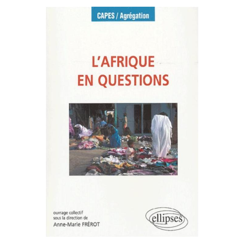 L'Afrique en questions