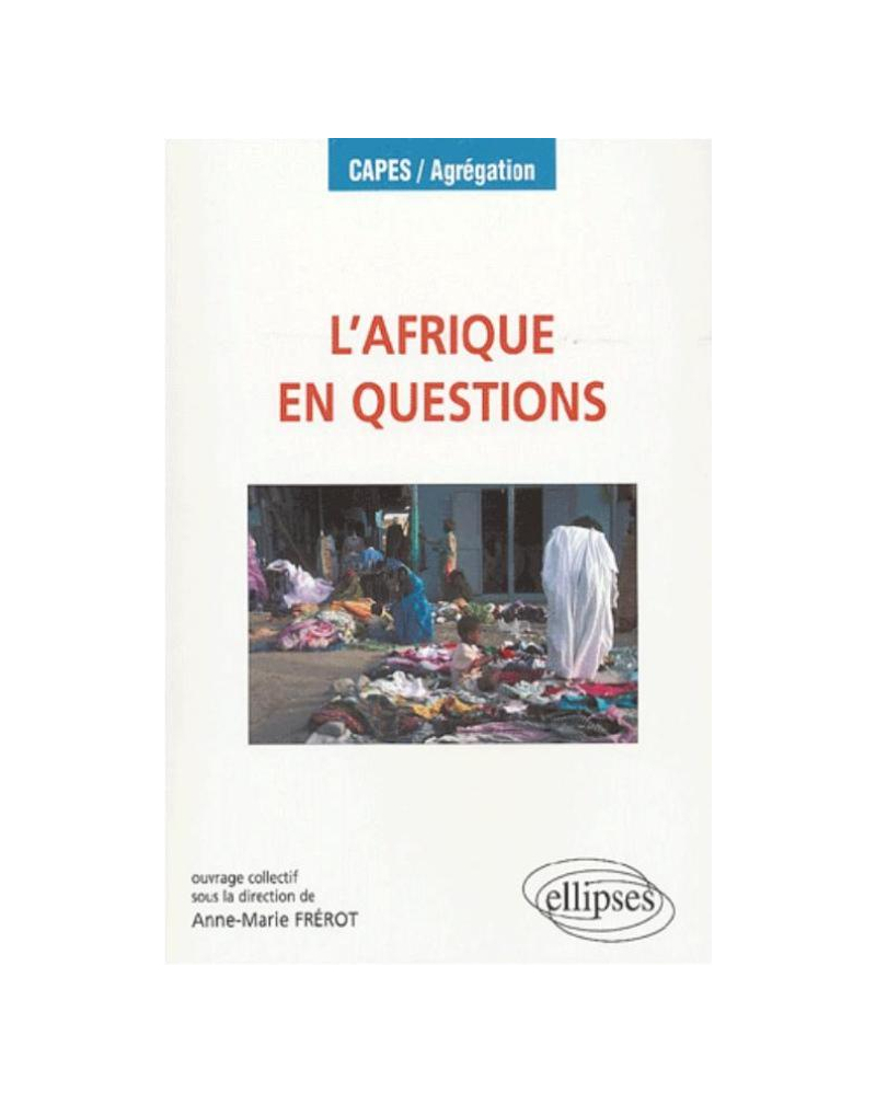 L'Afrique en questions