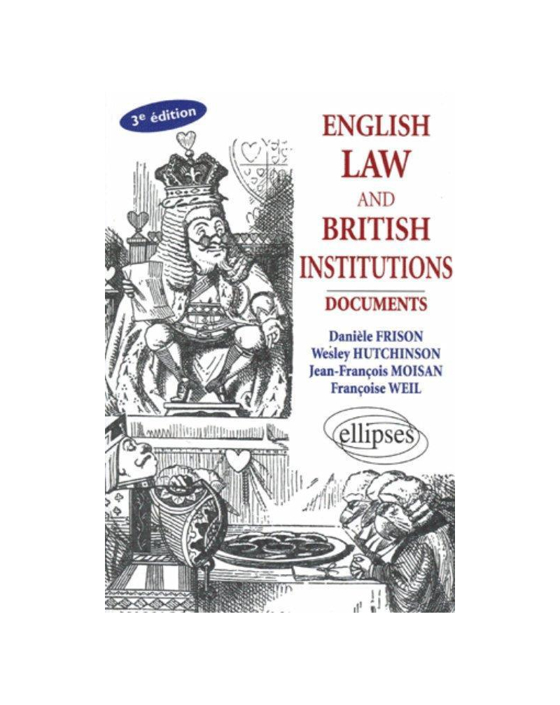 English Law and British Institutions - 3e édition