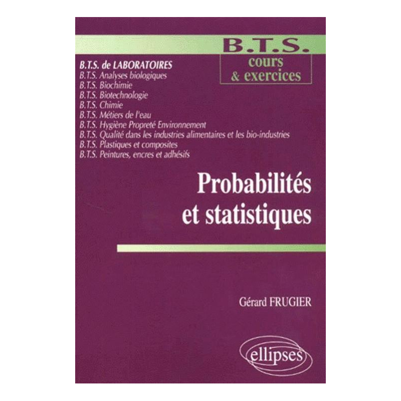 Probabilités et statistiques - Mathématiques BTS Laboratoire - Cours et exercices