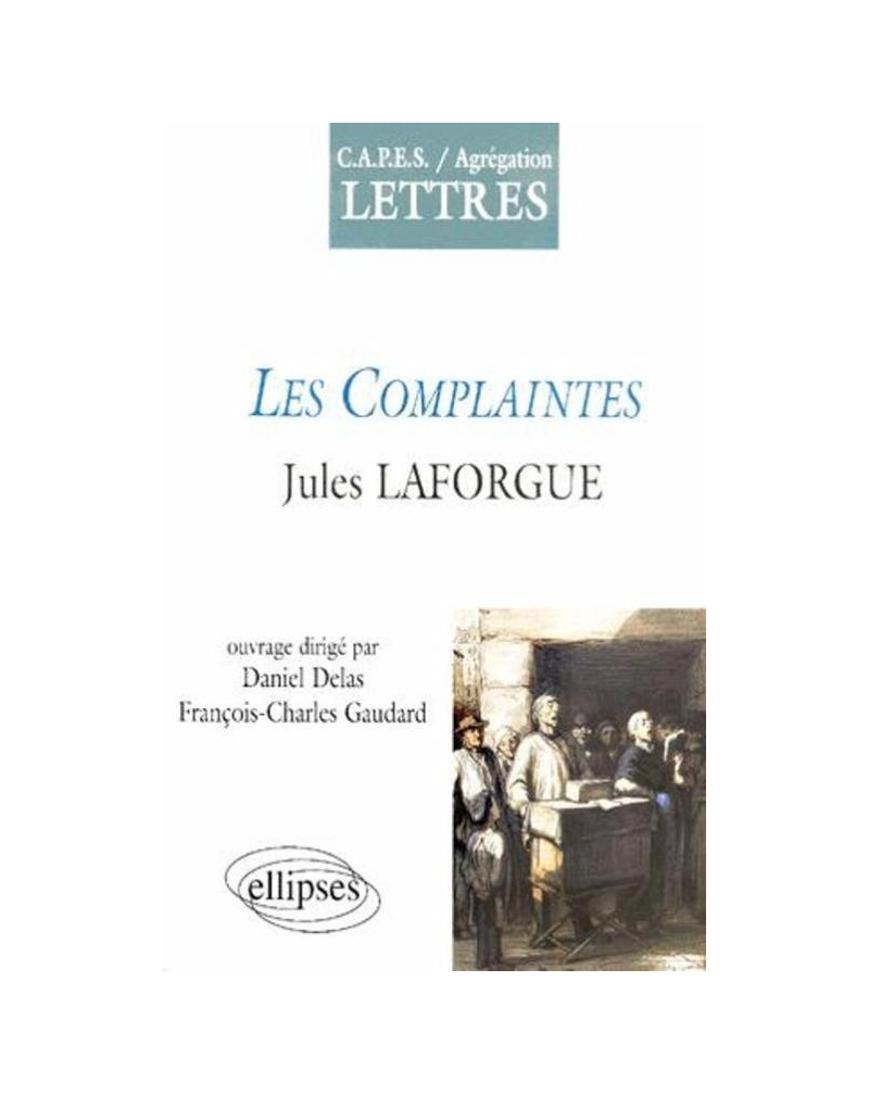 Laforgue, Les Complaintes