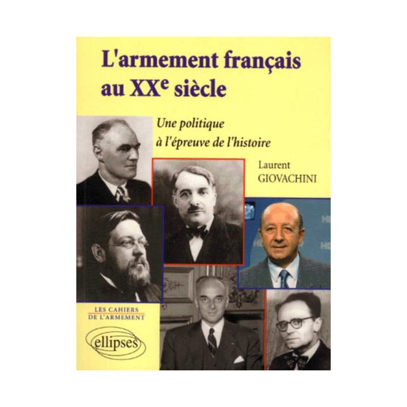 L'armement français au XXe siècle
