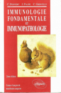 Immunologie fondamentale et immunopathologie
