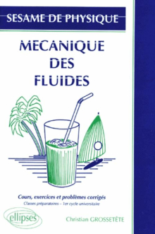 Sésame de Physique - 1 - Mécanique des fluides