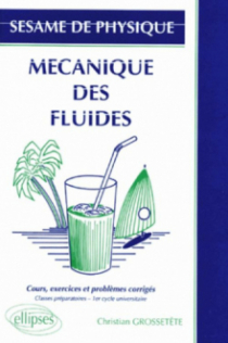 Sésame de Physique - 1 - Mécanique des fluides