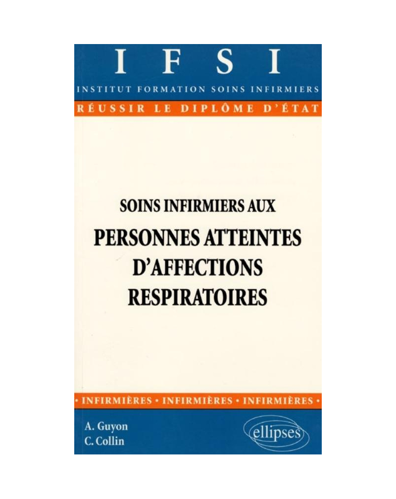 Soins infirmiers aux personnes atteintes d'affections respiratoires - n°10